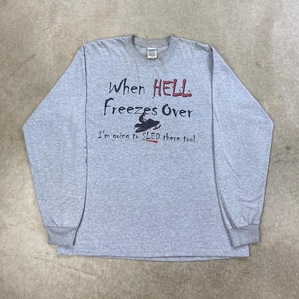 Vintage 90s Snowmobiling Funny Long Sleeve Shirt Size XL Gray When Hell Freezes